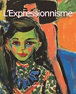 Téléchargez le livre numérique:  L'Expressionnisme