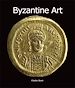 Téléchargez le livre numérique:  Byzantine Art