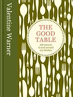 Télécharger cet ebook : The Good Table