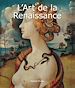 Téléchargez le livre numérique:  L'Art de la Renaissance