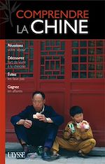 Télécharger cet ebook : Comprendre la Chine