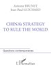 Téléchargez le livre numérique:  China's strategy to rule the world