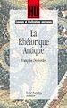 Téléchargez le livre numérique:  La Rhétorique antique