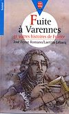 Télécharger cet ebook : Fuite à Varennes
