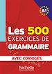 Téléchargez le livre numérique:  Les 500 exercices de grammaire + corrigés (A1)