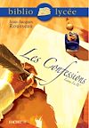 Télécharger le livre :  Bibliolycée - Les Confessions (Livres I à IV), Jean-Jacques Rousseau