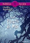 Télécharger le livre :  BIBLIOLYCEE - Les Fleurs du Mal