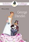 Télécharger le livre :  Bibliocollège - George Dandin, Molière