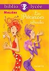 Télécharger le livre :  Bibliolycée - Les Précieuses ridicules, Molière