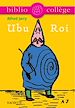 Téléchargez le livre numérique:  Bibliocollège - Ubu Roi, Alfred Jarry