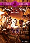 Télécharger le livre :  Bibliocollège - Boule de Suif, Maupassant