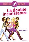 Télécharger le livre :  Bibliolycée - La Double Inconstance, Marivaux