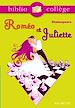 Téléchargez le livre numérique:  BIBLIOCOLLEGE - Roméo et Juliette - nº 71