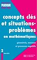 Téléchargez le livre numérique:  Concepts clés et situations-problèmes en mathématiques - Tome 2