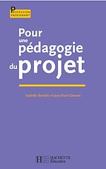 Pour une pédagogie du projet