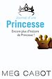Téléchargez le livre numérique:  Journal d'une princesse - Encore plus d'histoires de Princesse