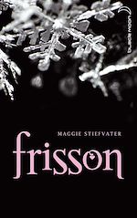 Saga Frisson - Tome 1 