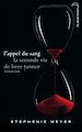 Téléchargez le livre numérique:  Twilight - L'appel du sang. La seconde vie de Bree Tanner
