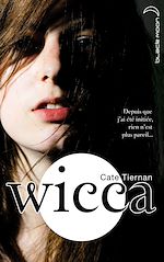 Wicca, tome 1 