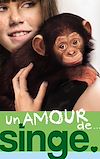 Télécharger le livre :  Un amour de... 2 - Un amour de singe