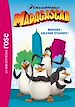 Téléchargez le livre numérique:  Bibliothèque Dreamworks 06 - Madagascar - Mission : Grande Evasion !