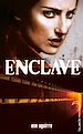 Téléchargez le livre numérique:  Enclave 1 - Enclave