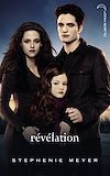 Twilight 4 - Révélation |