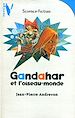 Téléchargez le livre numérique:  Gandahar et l'Oiseau-Monde