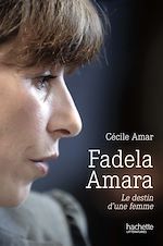 Fadela Amara de Cécile Amar