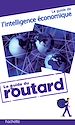 Téléchargez le livre numérique:  Le Routard - Le guide de l'intelligence économique