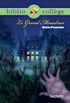 Télécharger le livre :  BIBLIOCOLLEGE - Le Grand Meaulnes - nº 77