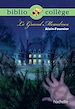 Téléchargez le livre numérique:  BIBLIOCOLLEGE - Le Grand Meaulnes - nº 77