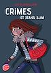 Téléchargez le livre numérique:  Crimes et jeans slim