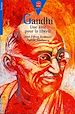 Téléchargez le livre numérique:  Gandhi - Une âme pour la liberté