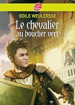 Télécharger cet ebook : Le chevalier au bouclier vert