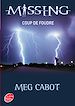 Téléchargez le livre numérique:  Missing 1 - Coup de foudre