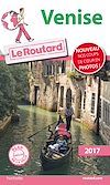 Guide du Routard Venise 2017