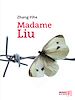 Téléchargez le livre numérique:  Madame Liu