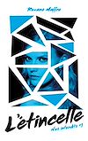 Nos interdits - tome 1 - L'étincelle | Maffre, Roxane