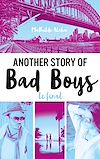 Another story of bad boys - Le final | Aloha, Mathilde