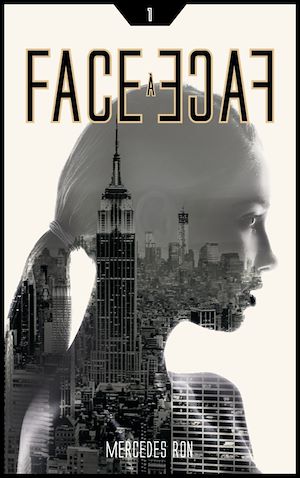 Plus d'infos sur 'Face à face - Tome 1' Face à face - Tome 1 | Ron, Mercedes. Auteur