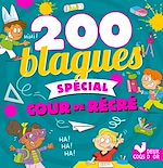 Download this eBook 200 blagues spécial cour de récré