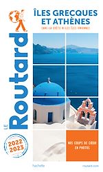 Guide du Routard Îles grecques et Athènes 2022/23 | Collectif,