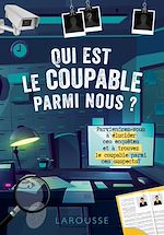 Download this eBook Qui est le coupable parmi nous ?