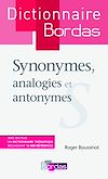 Télécharger cet ebook : Dictionnaire des synonymes, analogies et antonymes