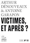 Tracts (N°10) - Victimes, et après ? | Garapon, Antoine