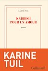 Kaddish pour un amour | Tuil, Karine