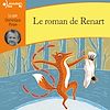Le roman de Renart | Anonymes,