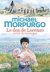 Le don de Lorenzo, enfant de Camargue | Morpurgo, Michael