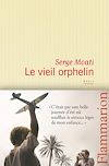 MOATI, Le vieil orphelin